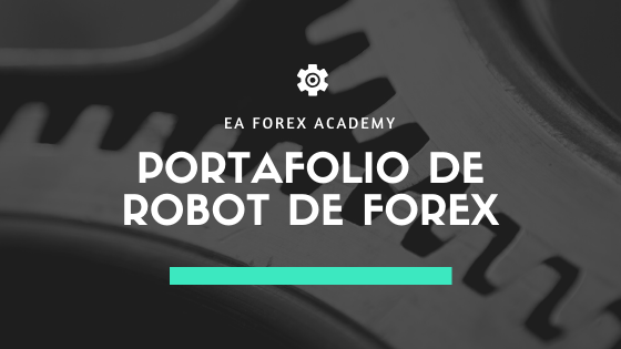 Portafolio de Robot de Forex