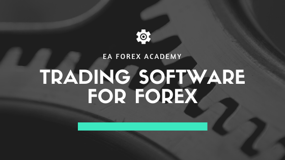 Trading Software for Forex