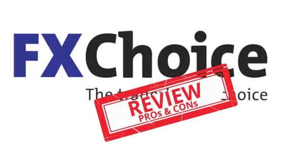 FX Choice Review – PROs & CONs