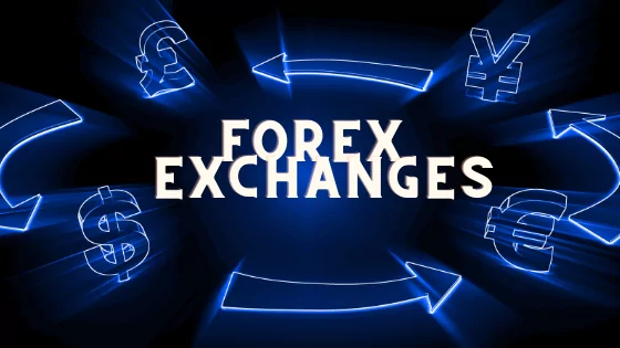 forex exchanges