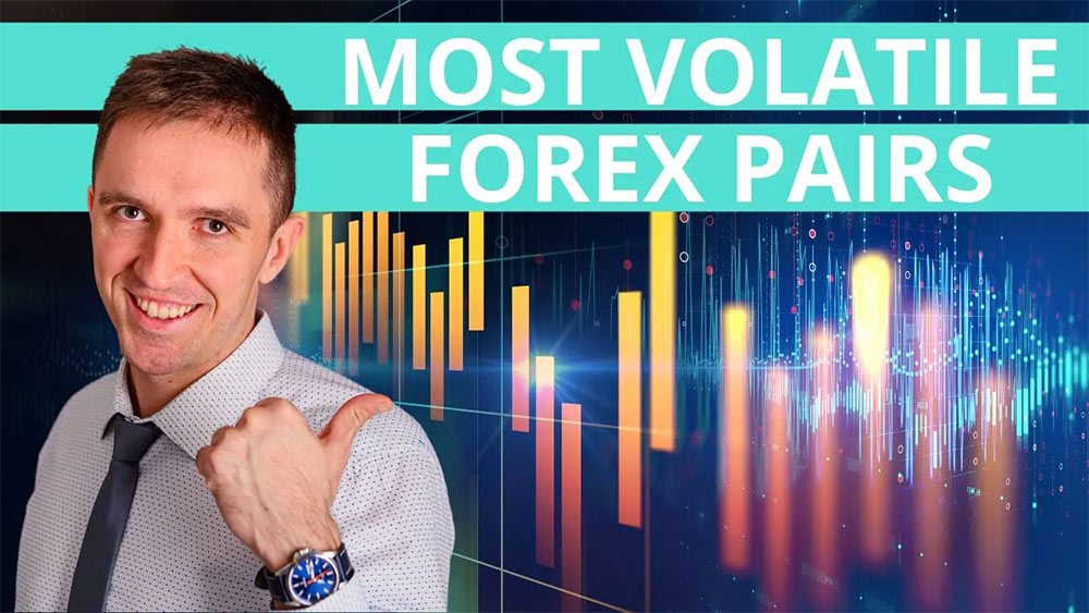 most volatile forex currency pairs