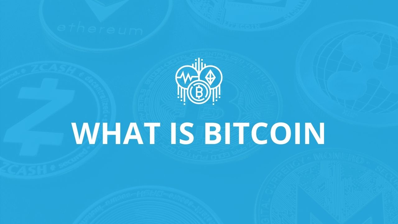 what is Bitcoin