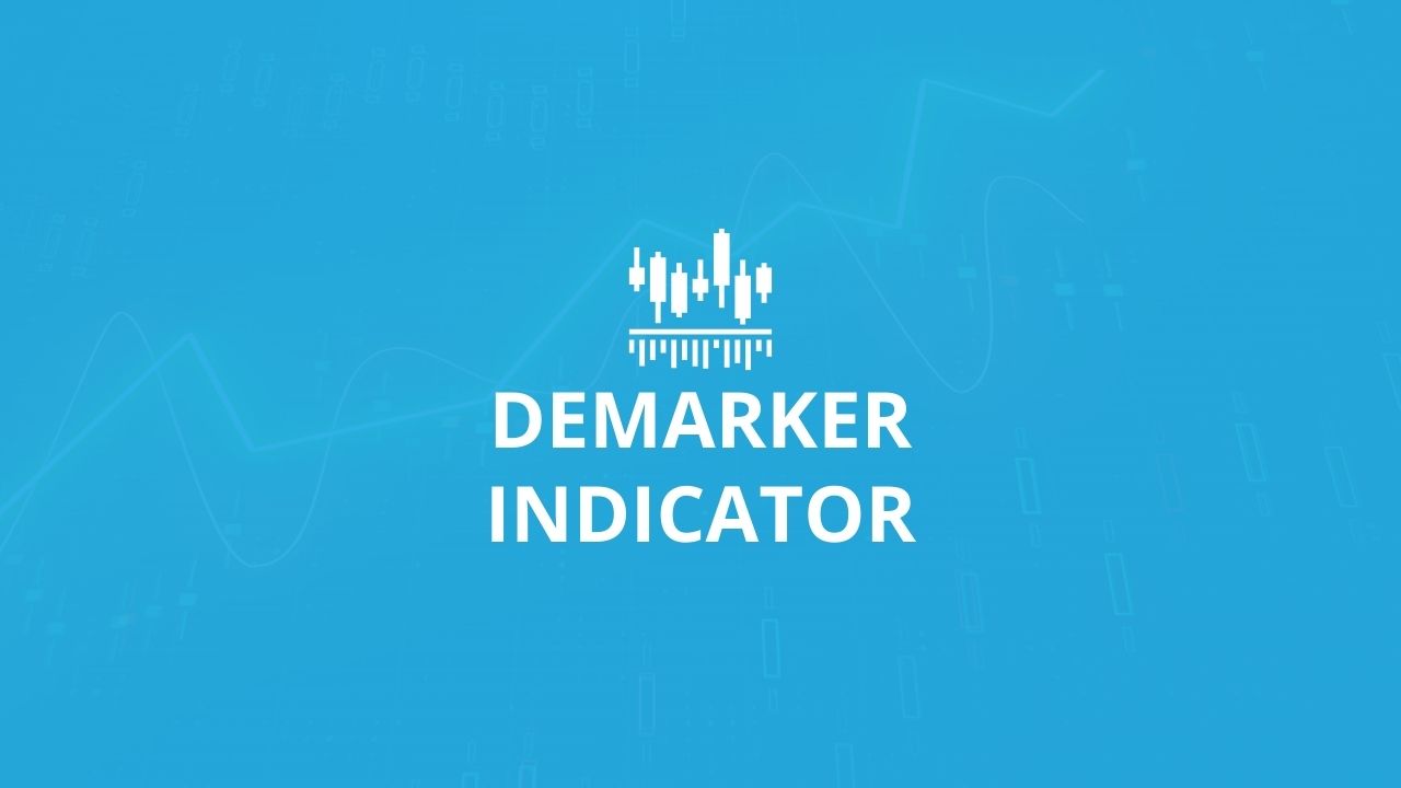 DeMarker Technical Indicator