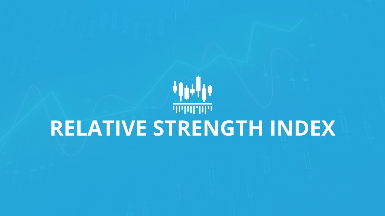 Relative Strength Index (RSI) Indicator