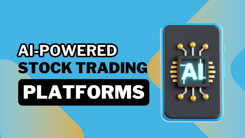 Best AI-Powered Stock Trading Apps