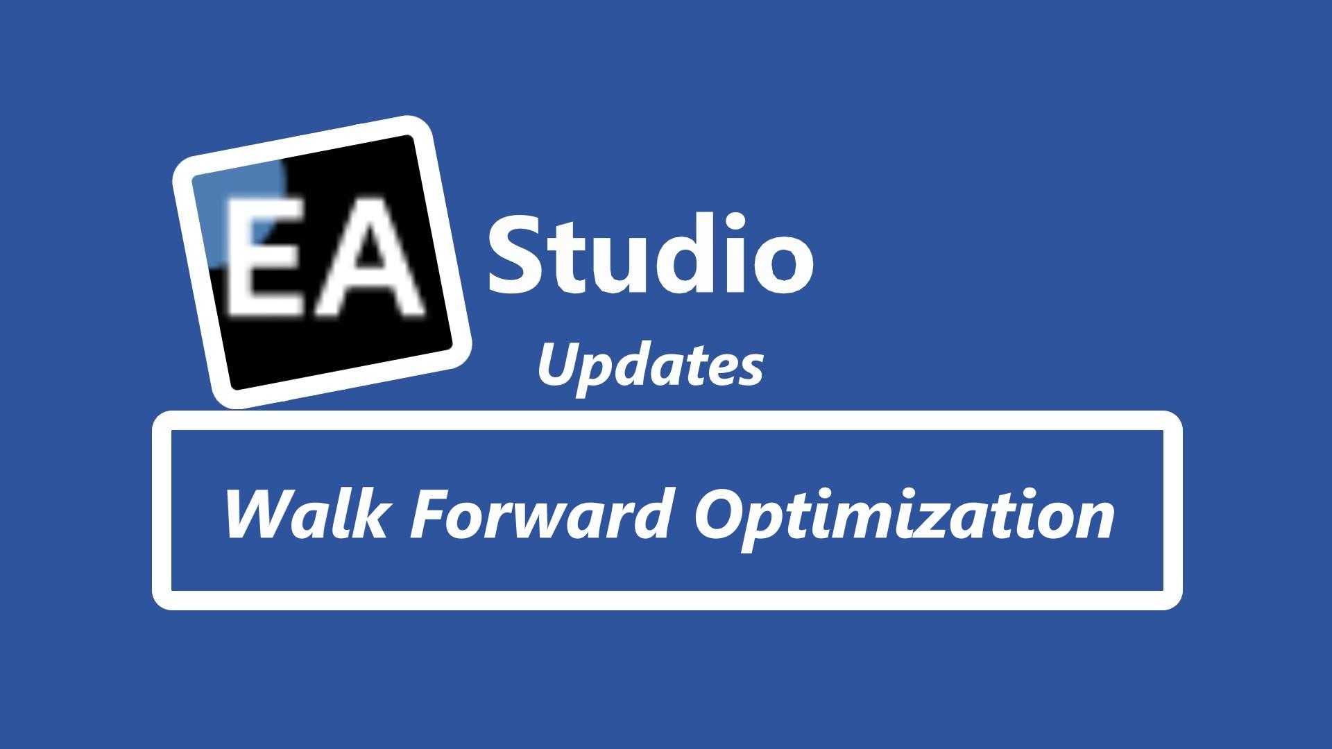 EA Studio updates:Walk Forward optimization